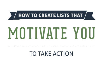 How to Create Lists that Motivate You to Take Action