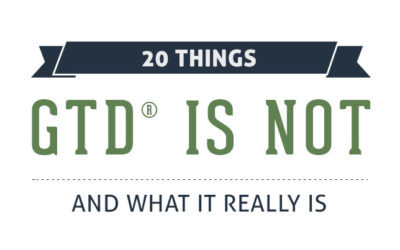 20 Things GTD Is Not (And What It Really Is!)