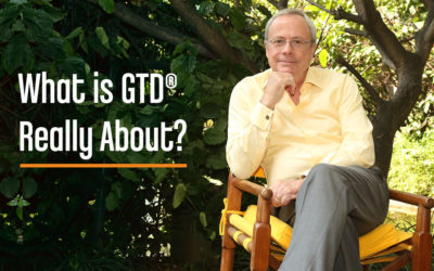 What is GTD® Really About?