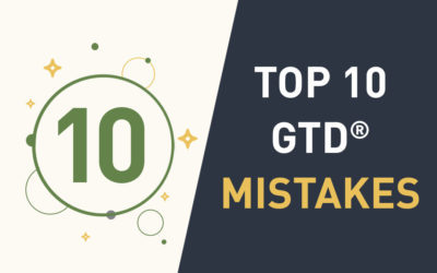 Top 10 GTD® Mistakes