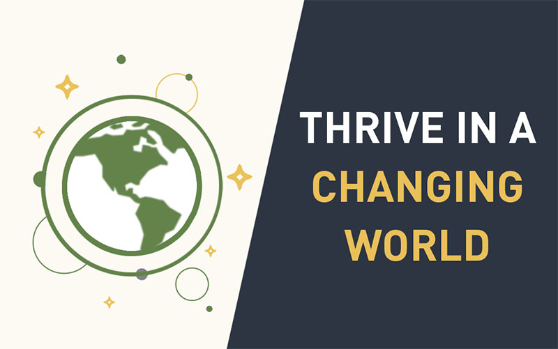 How to Thrive in a Changing World